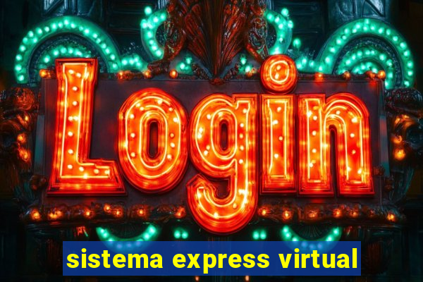 sistema express virtual